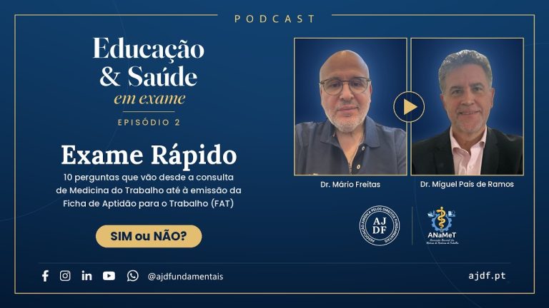 Educação & Saúde em Exame - Dr. Mário Freitas e Dr. Miguel Pais de Ramos